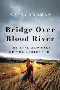 Bridge Over Blood River by Kajsa Norman Book cover: A Bridge Over Blood River